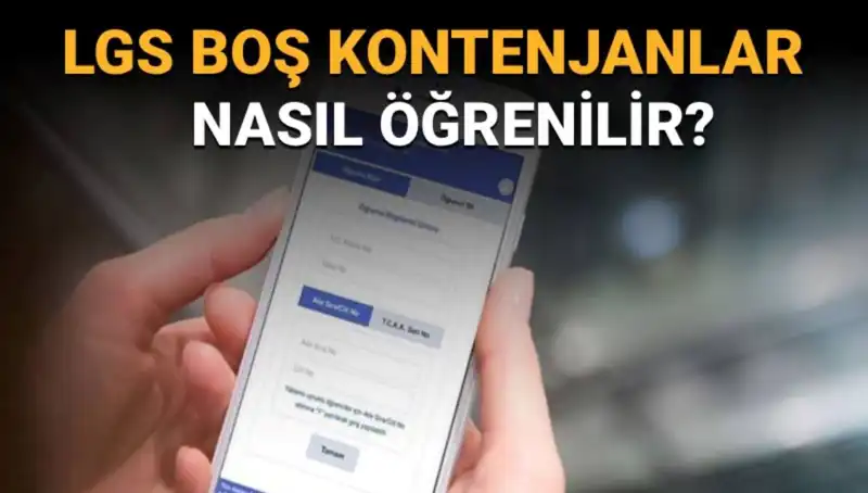 LGS Boş Kontenjanlar ve Taban Puanları Nasıldır? E-Okul ile Sorgulayın