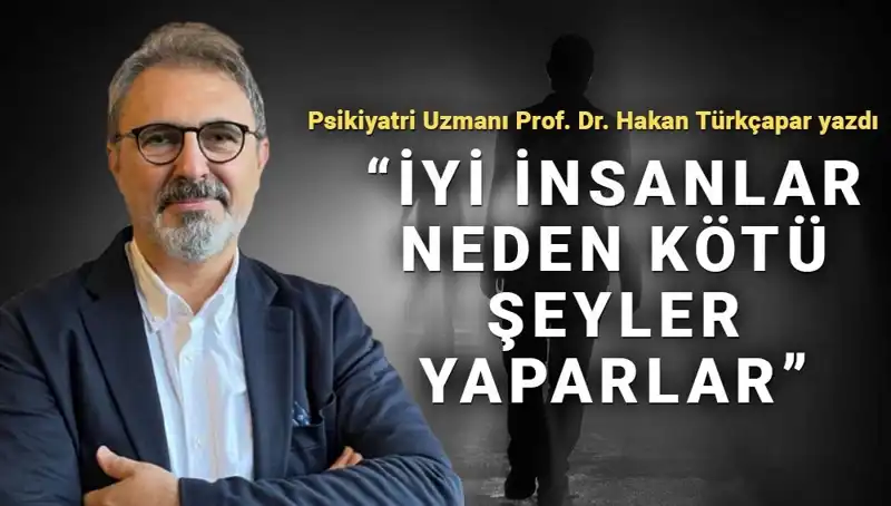 İyi İnsanların Kötü Şeyler Yapma Sebepleri: Kahraman Olma Mücadelesi